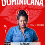 Monólogo "Dominicaña"