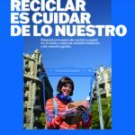 Reciclar es cuidar de lo nuestro